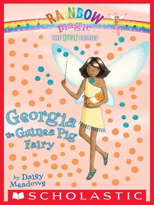 cover image of Georgia the Guinea Pig Fairy